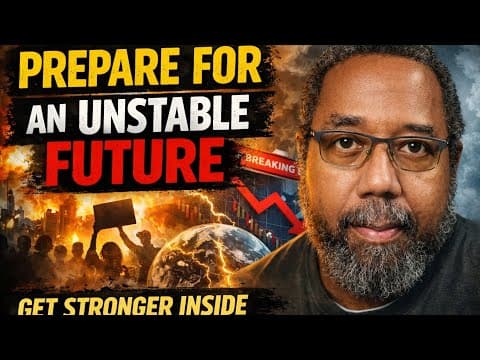 How to Prepare Yourself for a More Unstable Future
